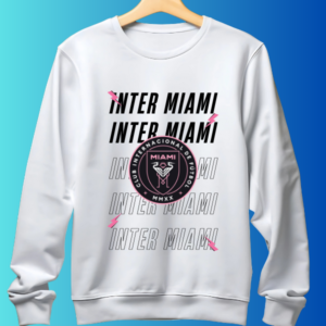 inter miami - sweatshirt